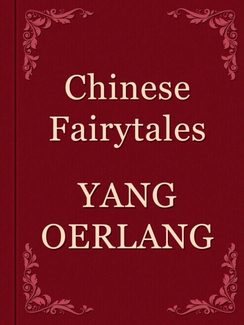 Cover of the book YANG OERLANG by Chinese Fairytales, Media Galaxy