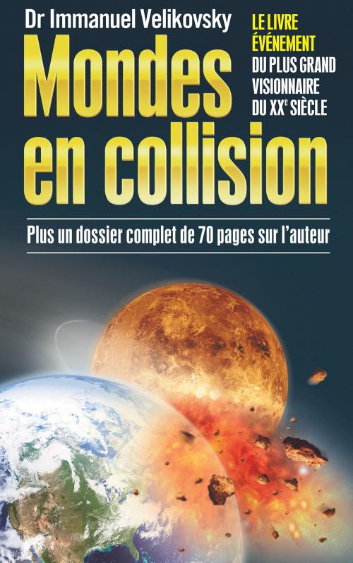 Cover of the book Mondes en collision by Immanuel Velikovsky, Le jardin des Livres