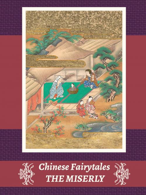Cover of the book THE MISERLY FARMER by Chinese Fairytales, Media Galaxy