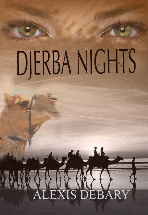Cover of the book Djerba Nights by Alexis Debary, Svenja Bary