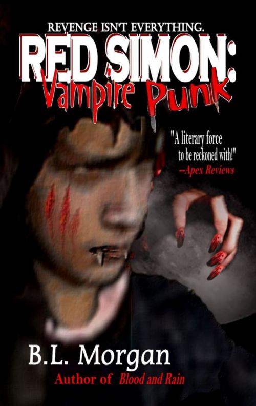 Cover of the book Red Simon: Vampire Punk by B.L. Morgan, Black Bed Sheet Books