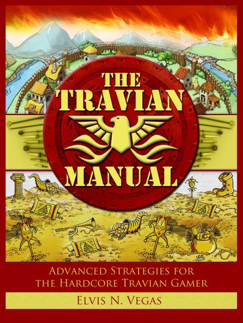 Cover of the book The Travian Manual by Elvis N. Vegas, Royal Productions