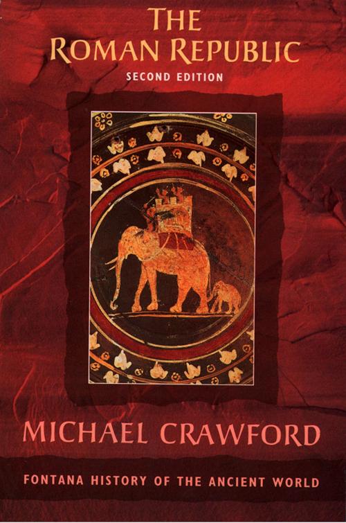 Cover of the book The Roman Republic by Michael Crawford, HarperCollins Publishers