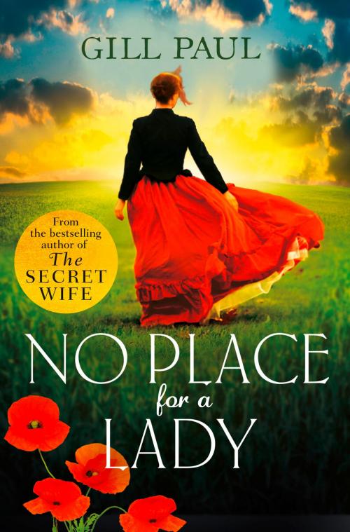 Cover of the book No Place For A Lady by Gill Paul, HarperCollins Publishers