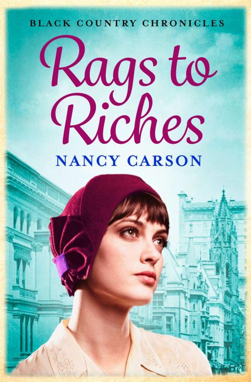 Cover of the book Rags to Riches by Nancy Carson, HarperCollins Publishers