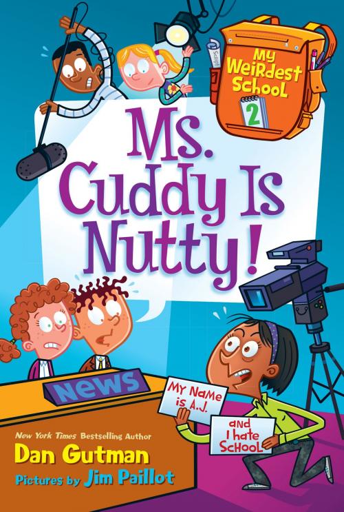 Cover of the book My Weirdest School #2: Ms. Cuddy Is Nutty! by Dan Gutman, HarperCollins