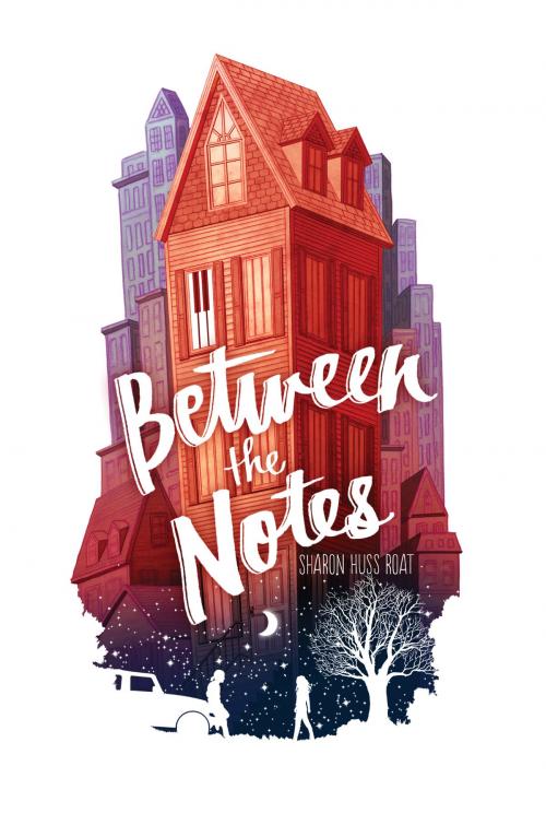 Cover of the book Between the Notes by Sharon Huss Roat, HarperTeen