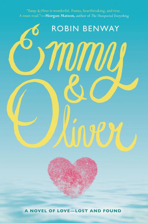 Cover of the book Emmy & Oliver by Robin Benway, HarperTeen