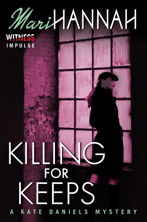 Cover of the book Killing for Keeps by Mari Hannah, Witness Impulse
