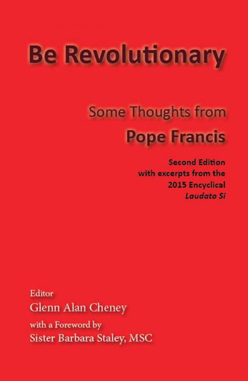 Cover of the book Be Revolutionary: Some Thoughts from Pope Francis by Pope Francis, New London Librarium