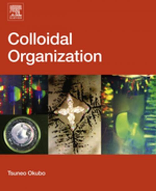 Cover of the book Colloidal Organization by Tsuneo Okubo, Elsevier Science