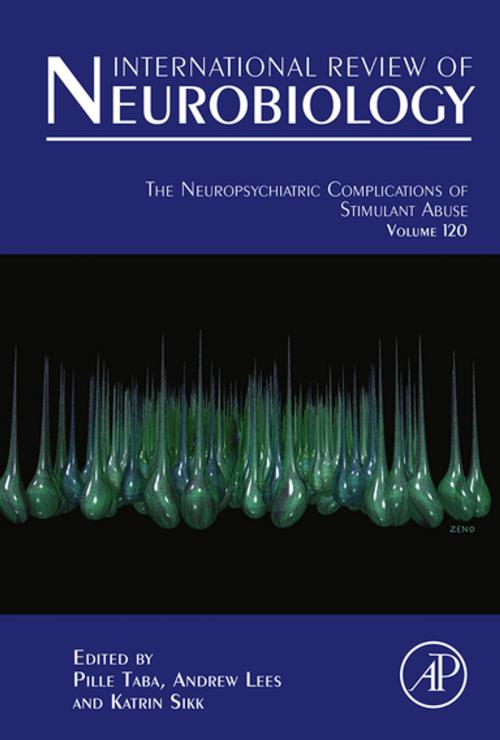 Cover of the book The Neuropsychiatric Complications of Stimulant Abuse by Pille Taba, Andrew John Lees, Katrin Sikk, Elsevier Science