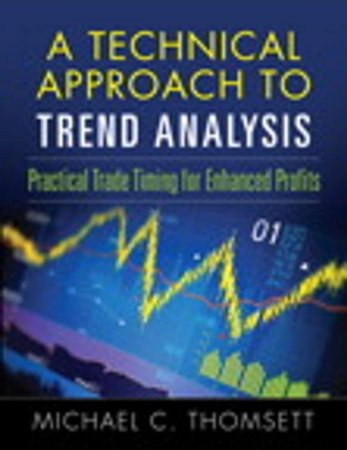 Cover of the book A Technical Approach To Trend Analysis by Michael C. Thomsett, Pearson Education