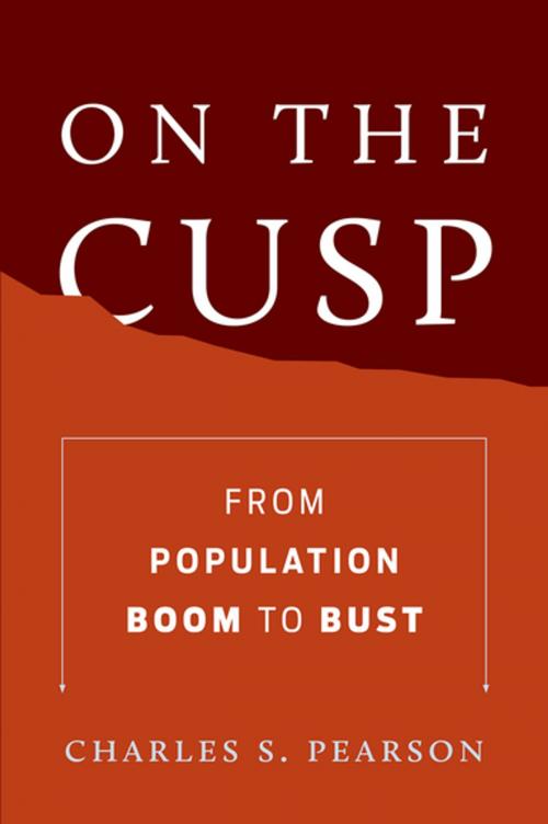 Cover of the book On the Cusp by Charles S. Pearson, Oxford University Press