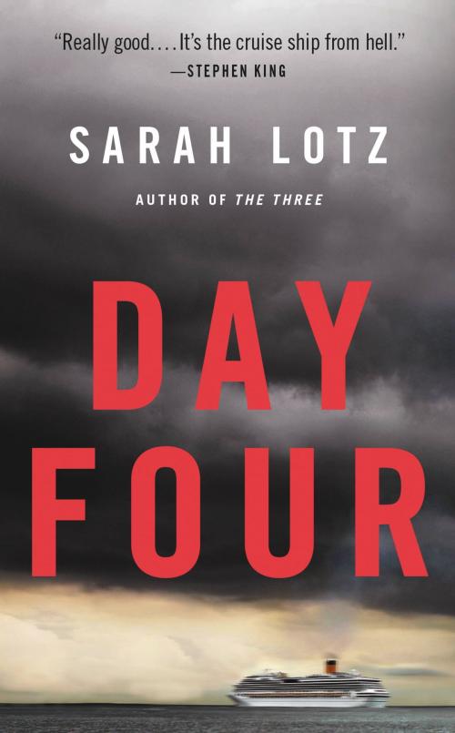 Cover of the book Day Four by Sarah Lotz, Little, Brown and Company