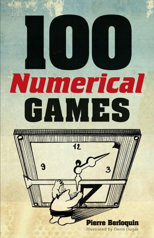 Cover of the book 100 Numerical Games by Pierre Berloquin, Dover Publications