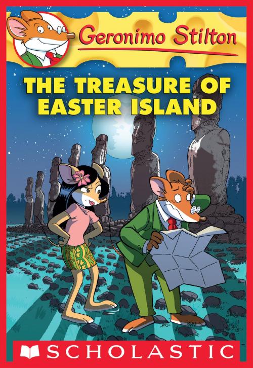 Cover of the book The Treasure of Easter Island (Geronimo Stilton #60) by Geronimo Stilton, Scholastic Inc.