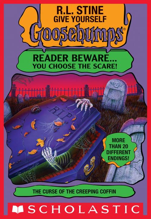 Cover of the book The Curse of the Creeping Coffin (Give Yourself Goosebumps) by R. L. Stine, Scholastic Inc.
