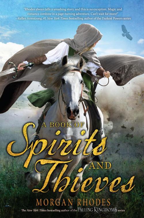 Cover of the book A Book of Spirits and Thieves by Morgan Rhodes, Penguin Young Readers Group