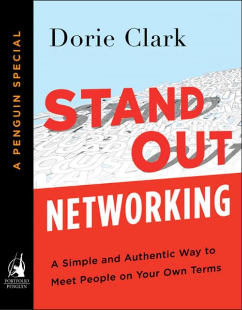Cover of the book Stand Out Networking by Dorie Clark, Penguin Publishing Group