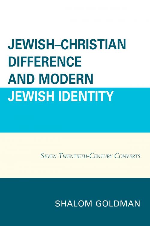 Cover of the book Jewish–Christian Difference and Modern Jewish Identity by Shalom Goldman, Lexington Books