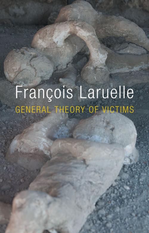 Cover of the book General Theory of Victims by François Laruelle, Wiley