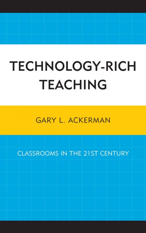 Cover of the book Technology-Rich Teaching by Gary L. Ackerman, UPA