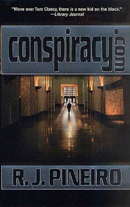 Cover of the book Conspiracy.Com by R. J. Pineiro, Tom Doherty Associates