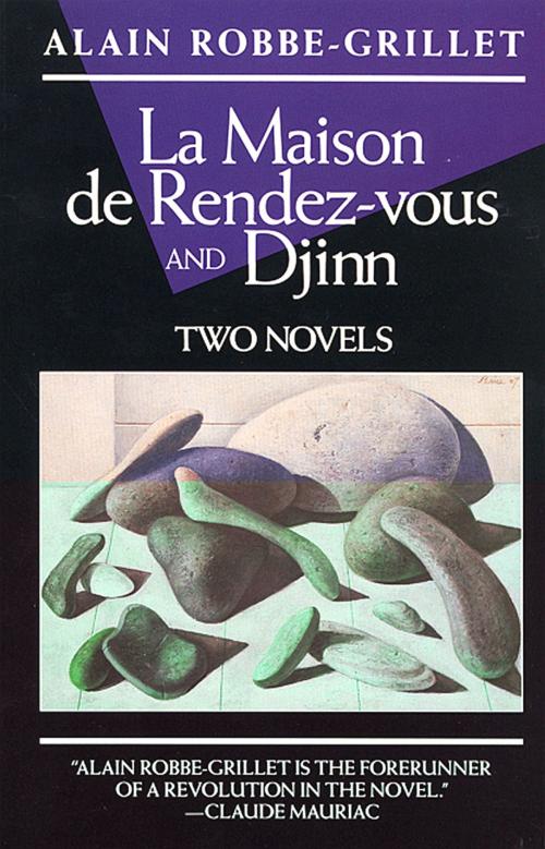Cover of the book La Maison de Rendez-Vous and Djinn by Alain Robbe-Grillet, Grove/Atlantic, Inc.