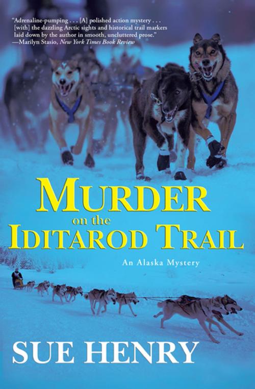 Cover of the book Murder on the Iditarod Trail by Sue Henry, Grove Atlantic
