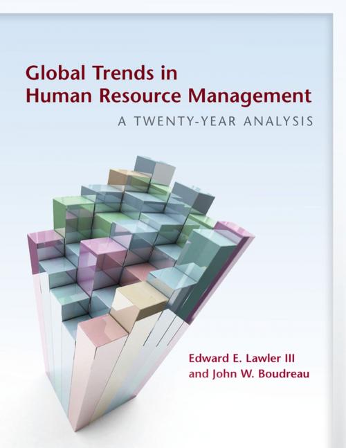 Cover of the book Global Trends in Human Resource Management by Edward E. Lawler III, John W. Boudreau, Stanford University Press