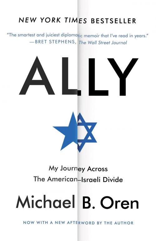 Cover of the book Ally by Michael B. Oren, Random House Publishing Group