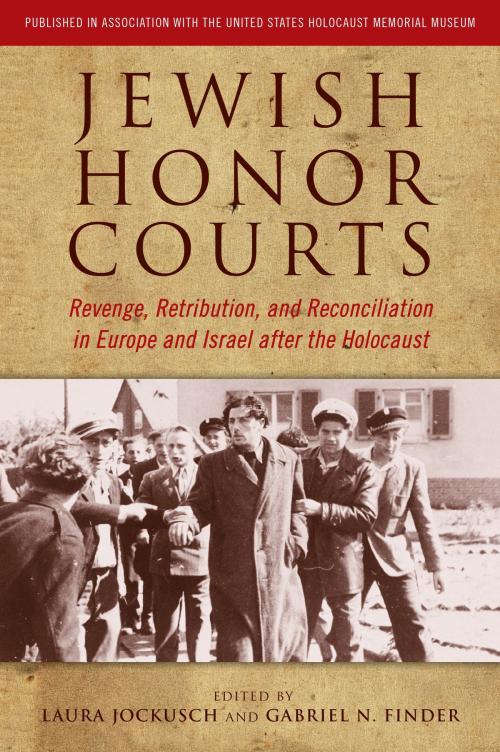 Cover of the book Jewish Honor Courts by Laura Jockusch, Wayne State University Press