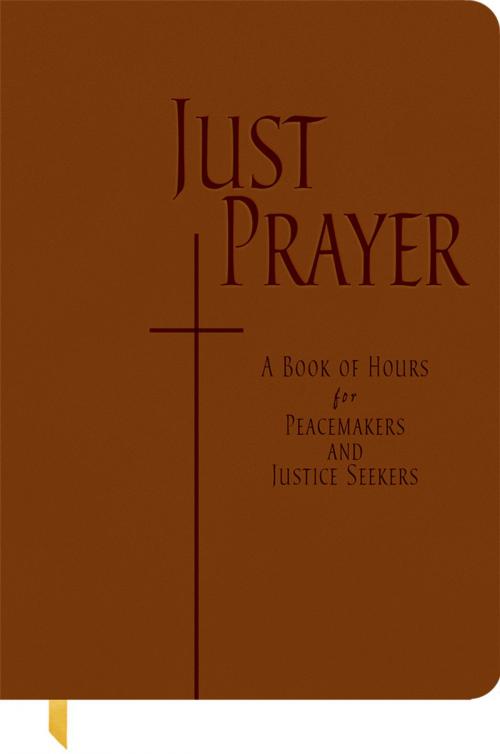 Cover of the book Just Prayer by Alison Mearns Benders, Liturgical Press