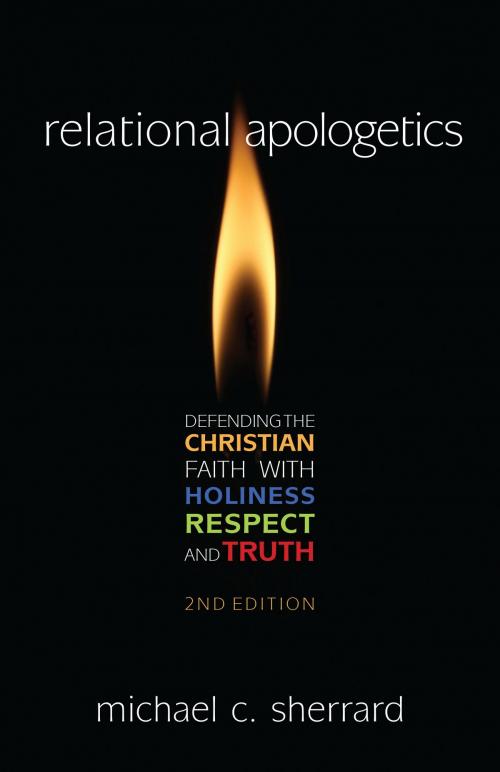 Cover of the book Relational Apologetics by Michael C. Sherrad, Kregel Publications
