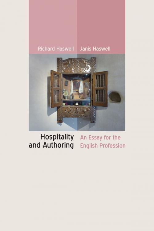 Cover of the book Hospitality and Authoring by Richard Haswell, Janis Haswell, Utah State University Press