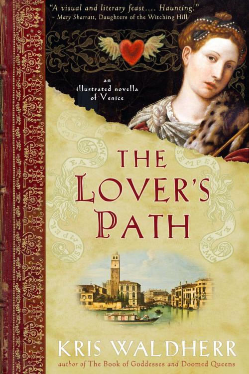 Cover of the book The Lover's Path by Kris Waldherr, Art and Words Editions