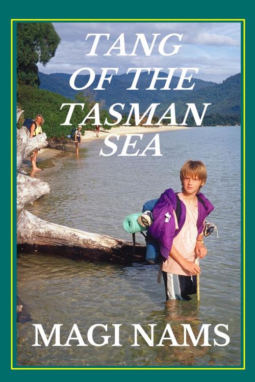 Cover of the book Tang of the Tasman Sea by Magi Nams, Magi Nams