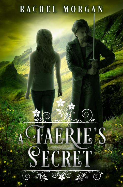 Cover of the book A Faerie's Secret by Rachel Morgan, Rachel Morgan