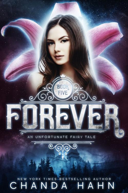 Cover of the book Forever by Chanda Hahn, Chanda Hahn