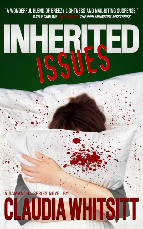 Cover of the book Inherited Issues by Claudia Whitsitt, Claudia Whitsitt