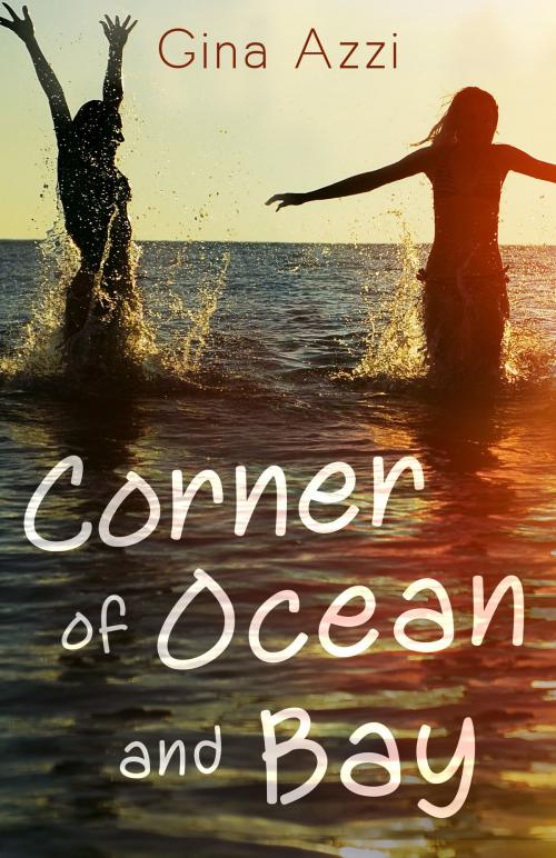 Cover of the book Corner of Ocean and Bay by Gina Azzi, Gina Azzi
