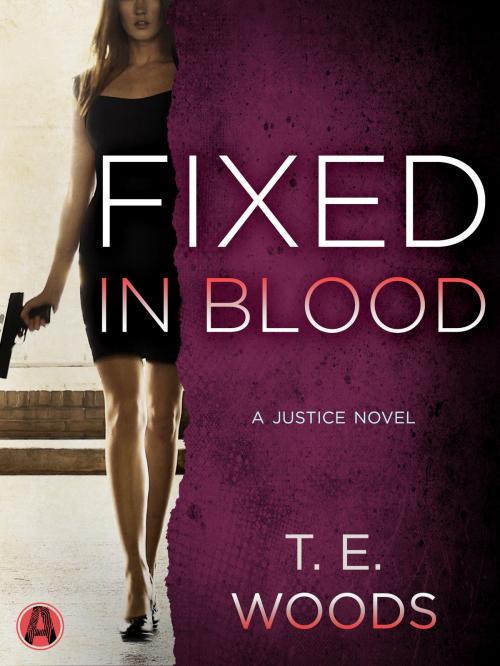Cover of the book Fixed in Blood by T. E. Woods, Random House Publishing Group