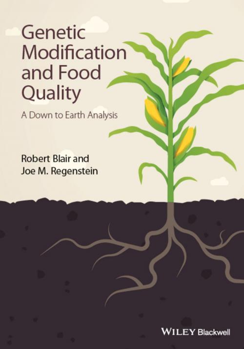 Cover of the book Genetic Modification and Food Quality by Robert Blair, Joe M. Regenstein, Wiley