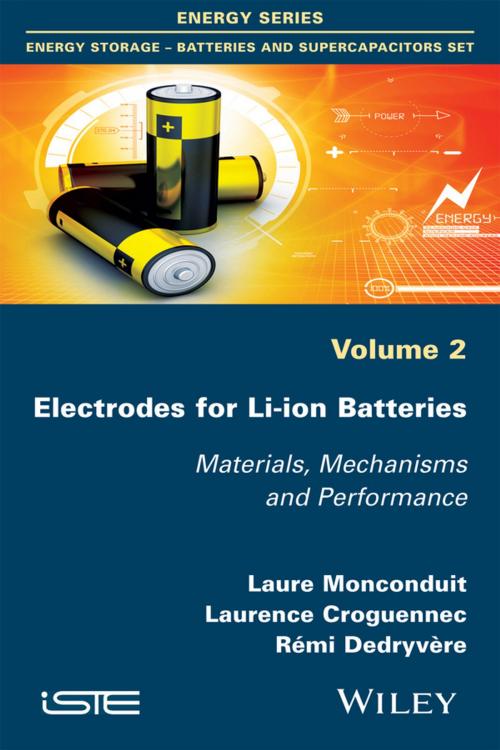 Cover of the book Electrodes for Li-ion Batteries by Laure Monconduit, Laurence Croguennec, Rémi Dedryvère, Wiley