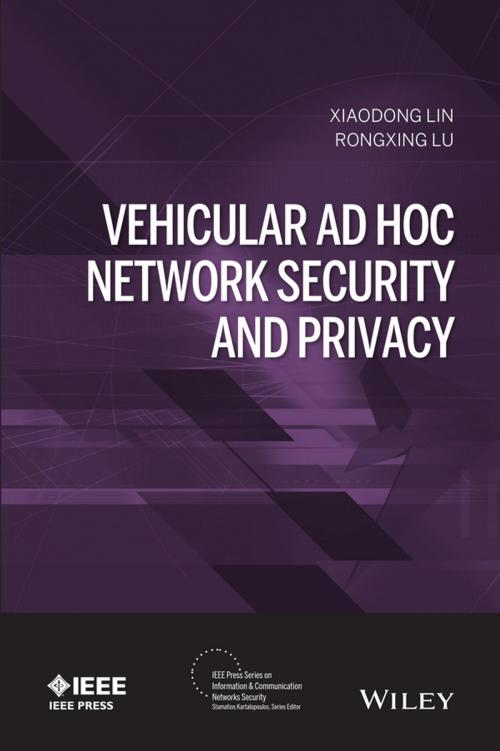 Cover of the book Vehicular Ad Hoc Network Security and Privacy by Xiaodong Lin, Rongxing Lu, Wiley