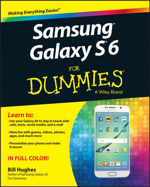 Cover of the book Samsung Galaxy S6 for Dummies by Bill Hughes, Wiley