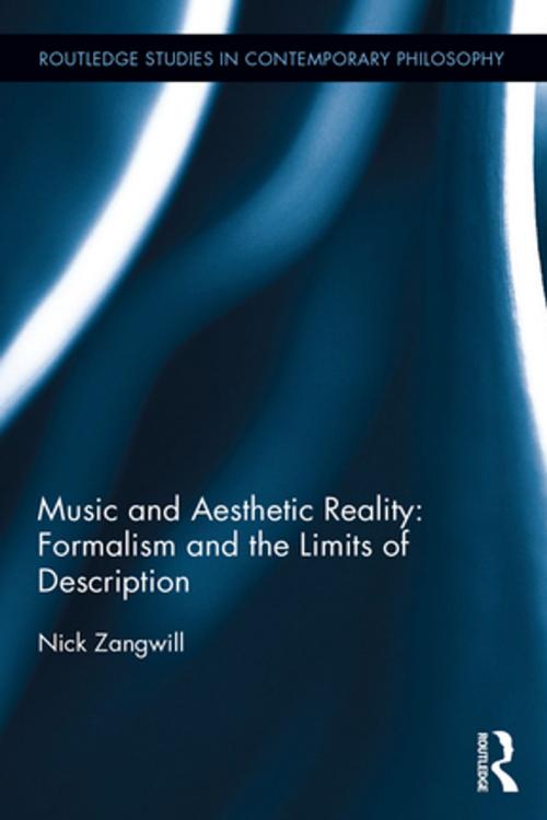 Cover of the book Music and Aesthetic Reality by Nick Zangwill, Taylor and Francis