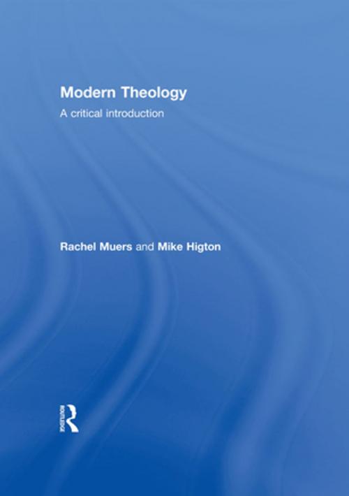 Cover of the book Modern Theology by Rachel Muers, Mike Higton, Taylor and Francis