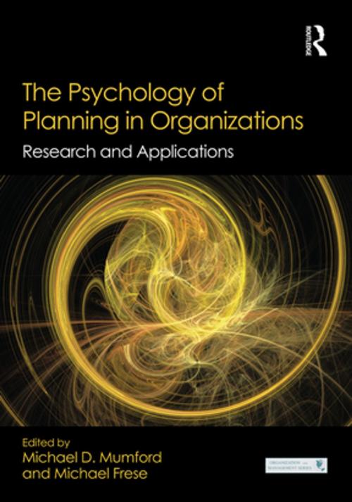 Cover of the book The Psychology of Planning in Organizations by , Taylor and Francis